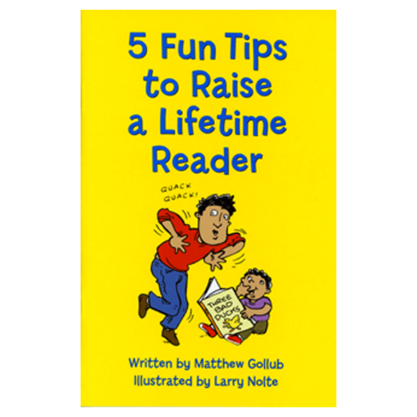 5 Fun Tips to Raise a Lifetime Reader
